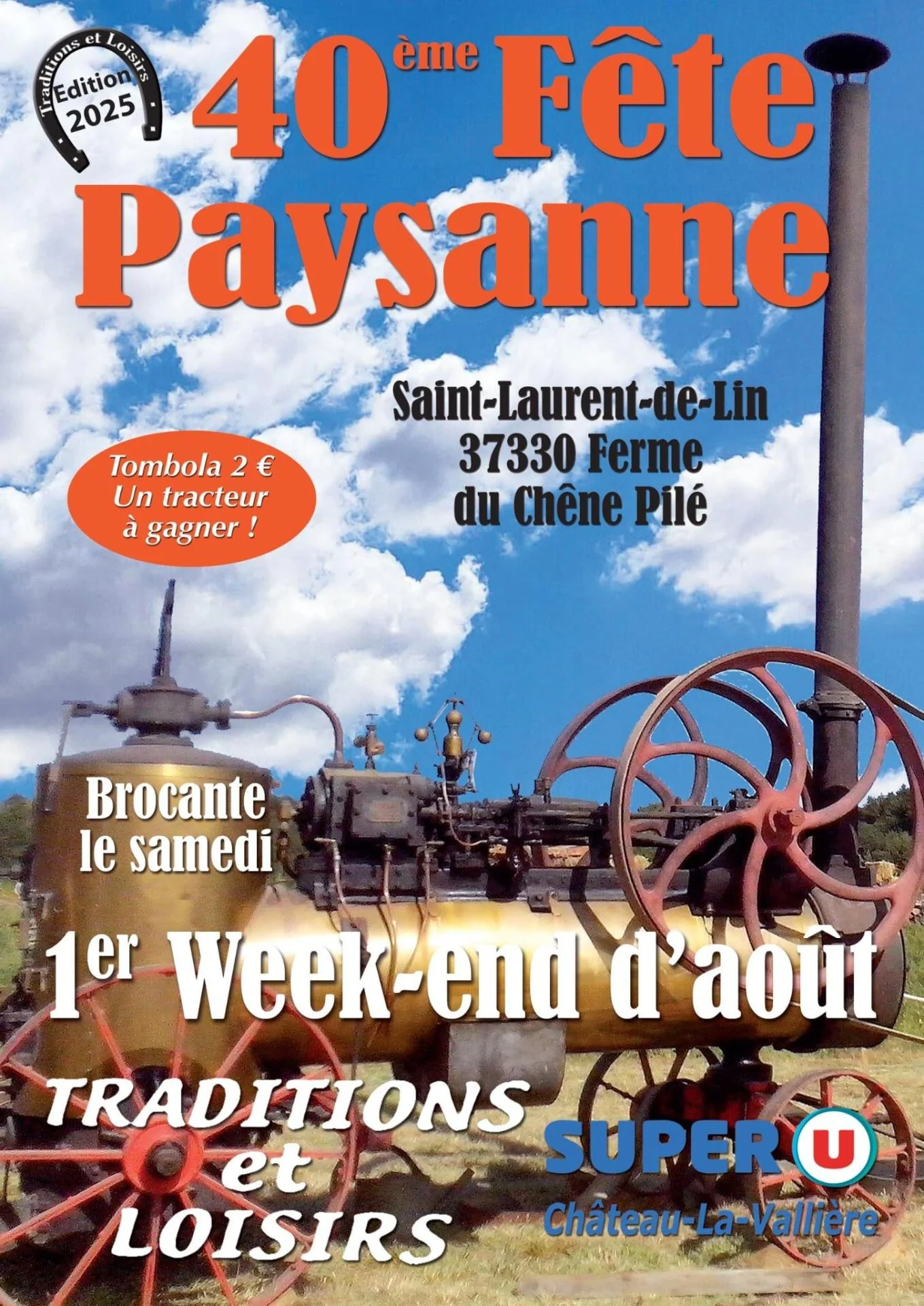 40ème Fête Paysanne - Saint-Laurent-de-Lin (37)