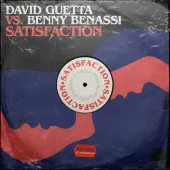 David Guetta Vs Benassi Bross - Satisfaction