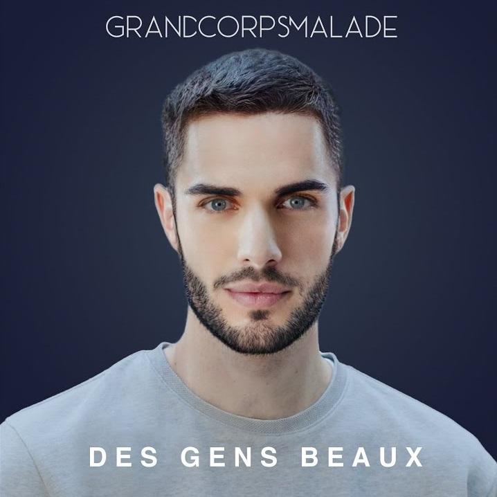 Grand Corps Malade - Des Gens Beaux