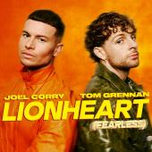 Joel Corry Ft. Tom Grennan - Lionheart (Fearless)