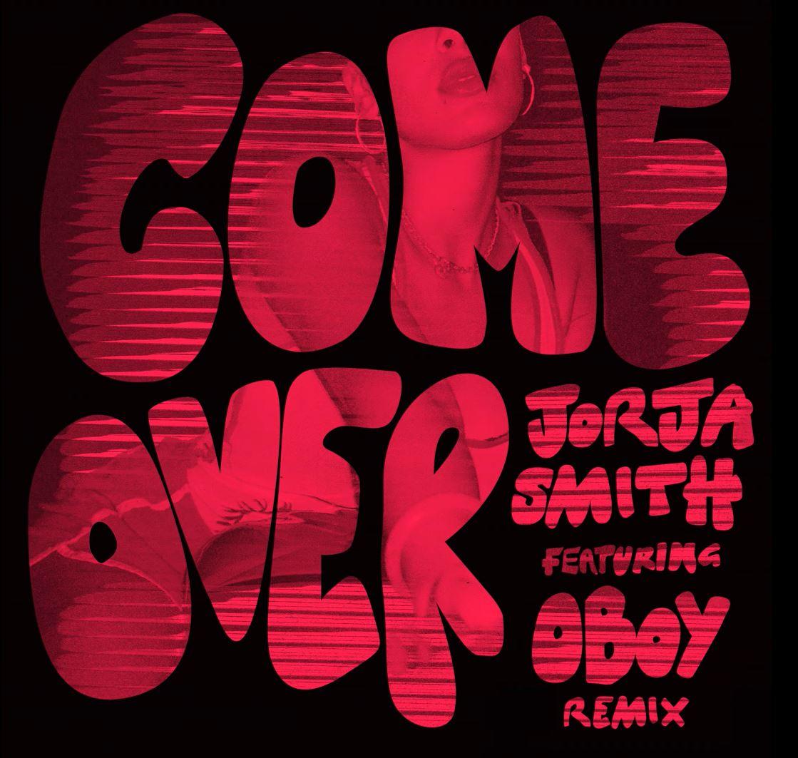 Jorja Smith Ft. Oboy - Come Over (remix)