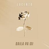 Lucenzo - Baila Pa Mi