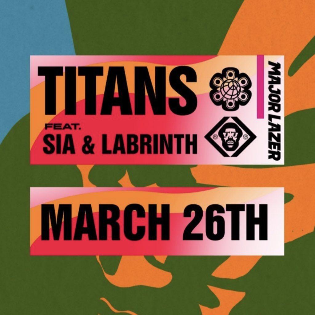 Major Lazer Ft. Sia & Labrinth - Titans