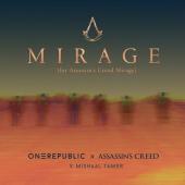 One Republic - Mirage (for Assassin's Creed Mirage)