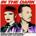 Purple Disco Machine Ft. Sophie and the Giants - In The Dark