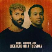 R3hab - Weekend On A Tuesday Ft. Laidback Luke
