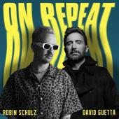 Robin Schulz Ft. David Guetta - On Repeat