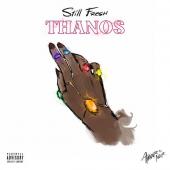 Still Fresh - Thanos