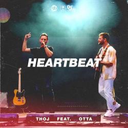Thoj Ft. Otta - Heartbeat