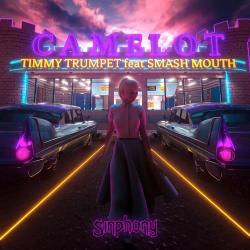Timmy Ytumpet Ft. Smash Mouth - Camelot