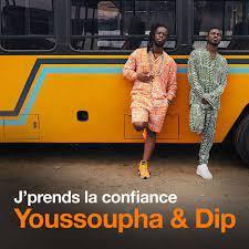 Youssoupha - J'prends la confiance Ft. Dip