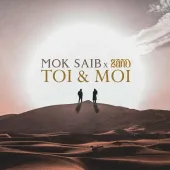 Zaho Ft. Mok Saib - Toi & Moi